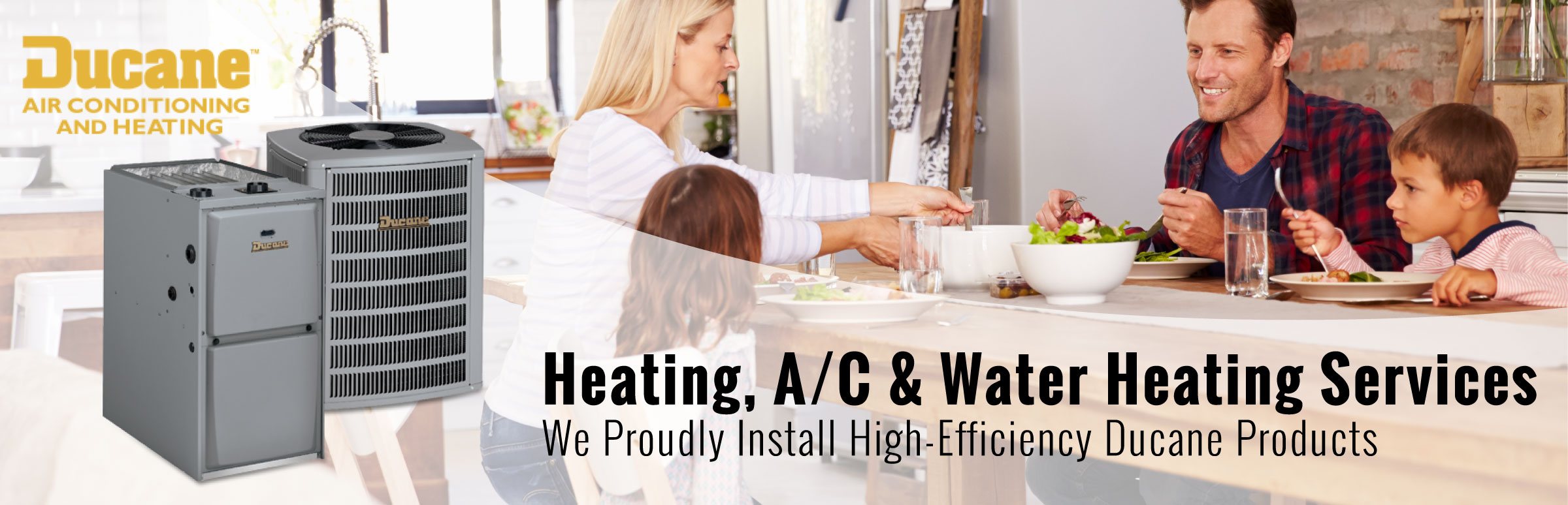 Air Magician is your Heating, A/C, & Water Heating Services - We porudly install High-Efficiency Ducane Heating & Cooling Systems.